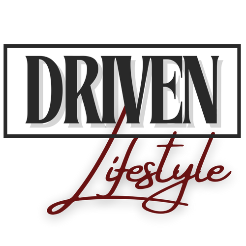 Driven Lifestyle